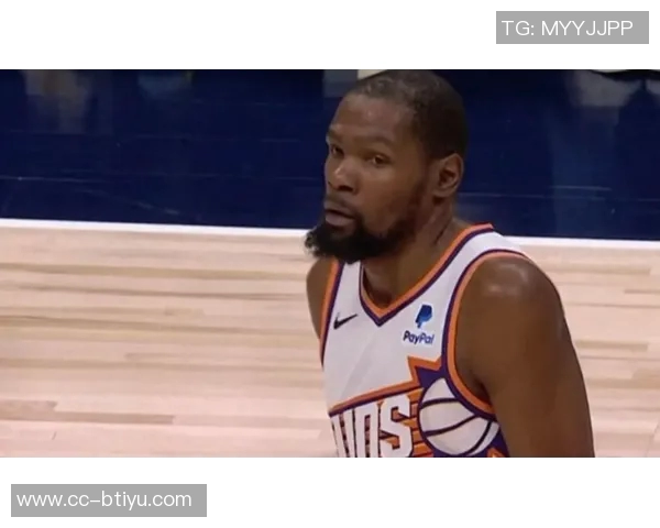 杜兰特关键时刻表现低迷上场末节仅得1分今日加时赛再遭冷遇